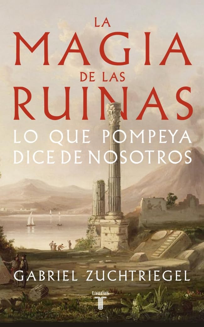 La magia de las ruinas Social Sciences