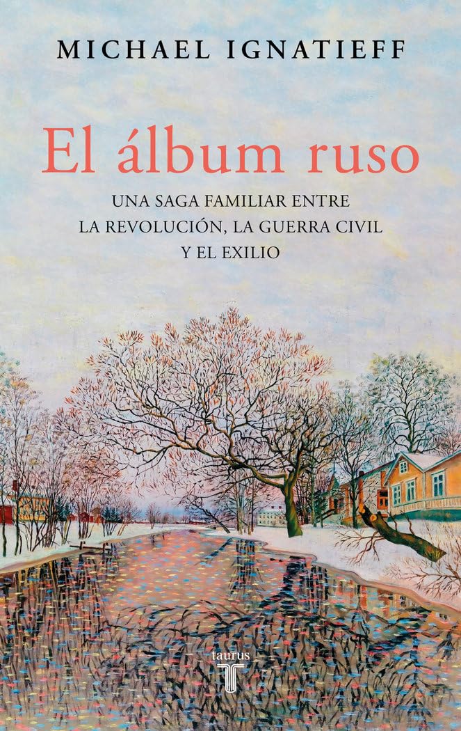 El álbum ruso: Una saga familiar entre la revolución, la guerra civil y el exilio (Biografías) Essays & Short Stories