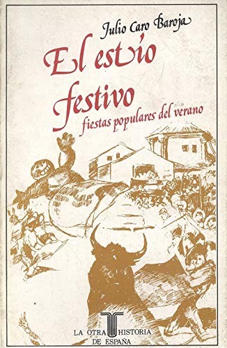 ESTIO FESTIVO EL.FIESTAS POPULARES DEL VERANO. OHE 10 book