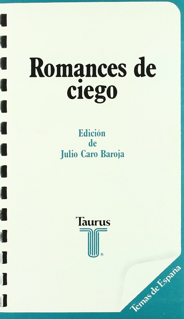 Romances de ciego : (antología) (CONSULTA, Band 709004) Non-fiction
