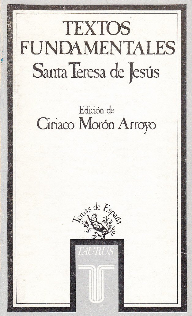Textos fundamentales de santa Teresa de Jesús book