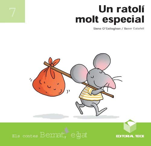 Bernat el gat. Un ratoli molt especial Books