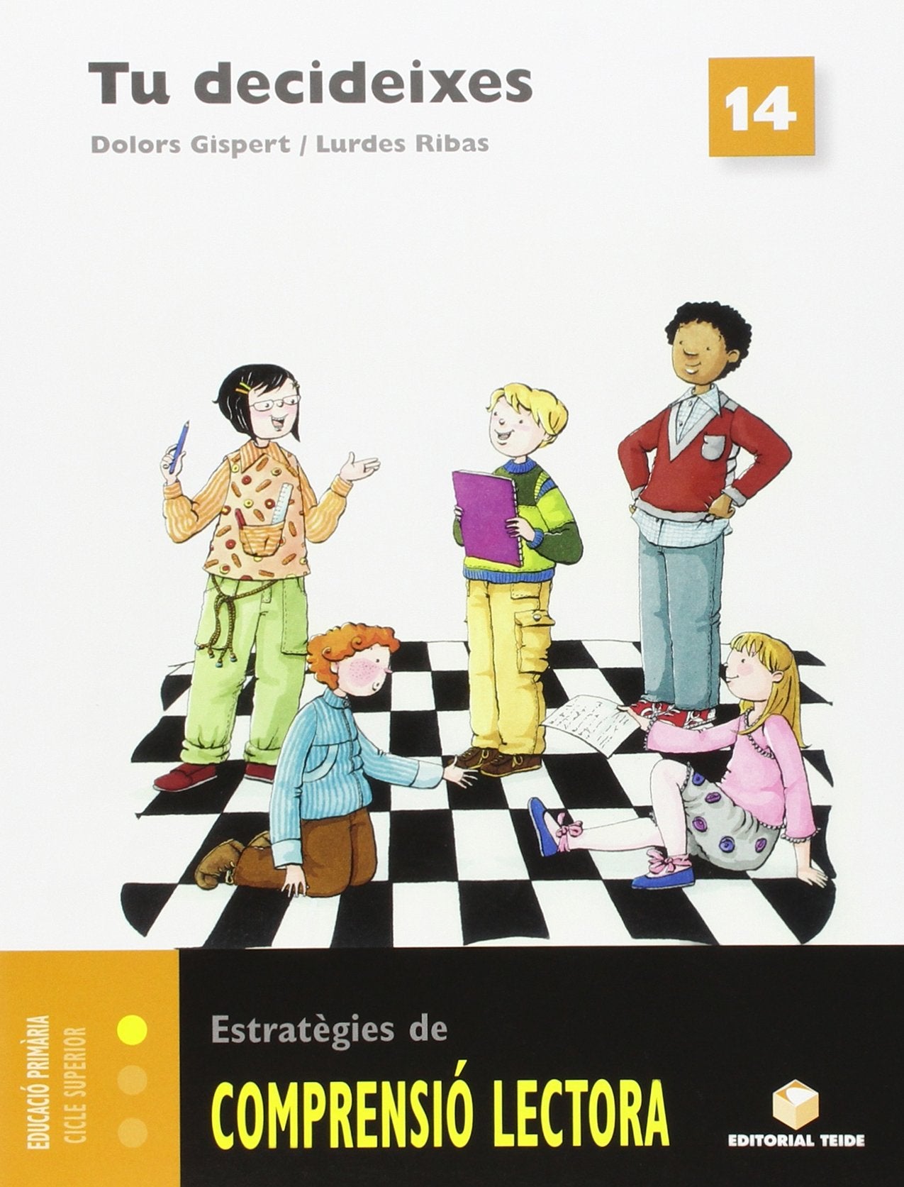 Tu decideixes. Quadern de comprensió lectora 14 book