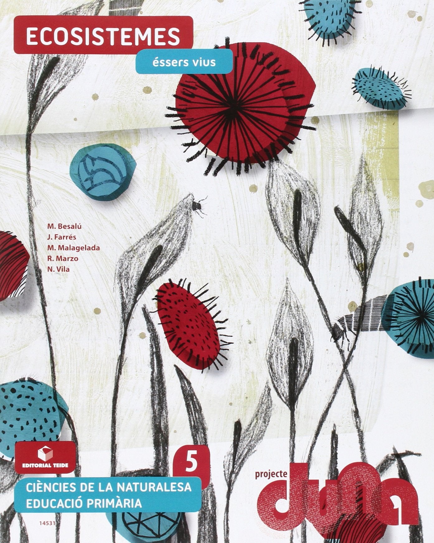 Projecte Duna, ciències de la naturalesa, 5 Educació Primària. Quaderns Books