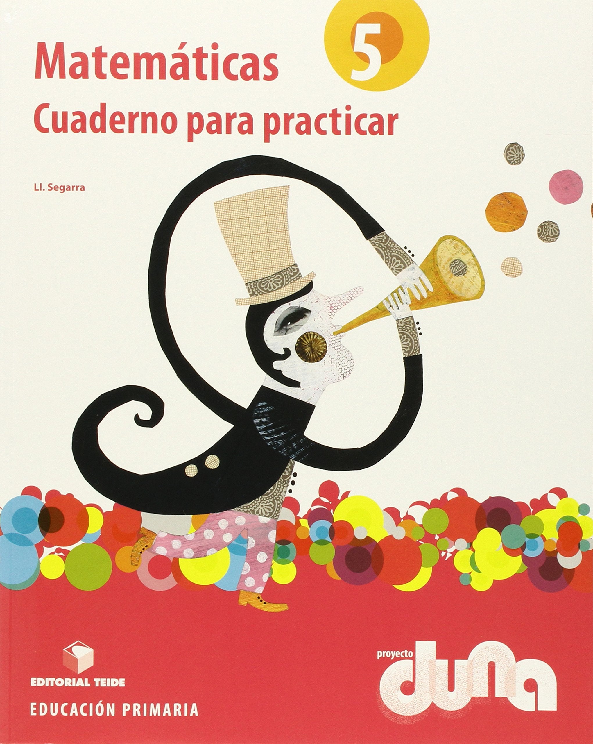 Proyecto Duna, matemáticas, 5 Educación Primaria. Cuaderno Books
