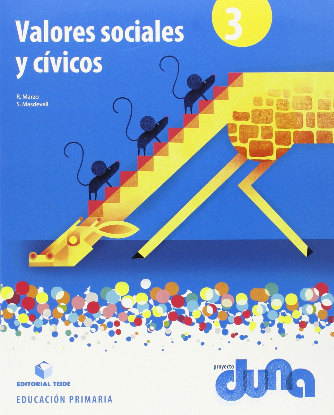Valores sociales y cívicos 3 - Proyecto Duna (MEC) book