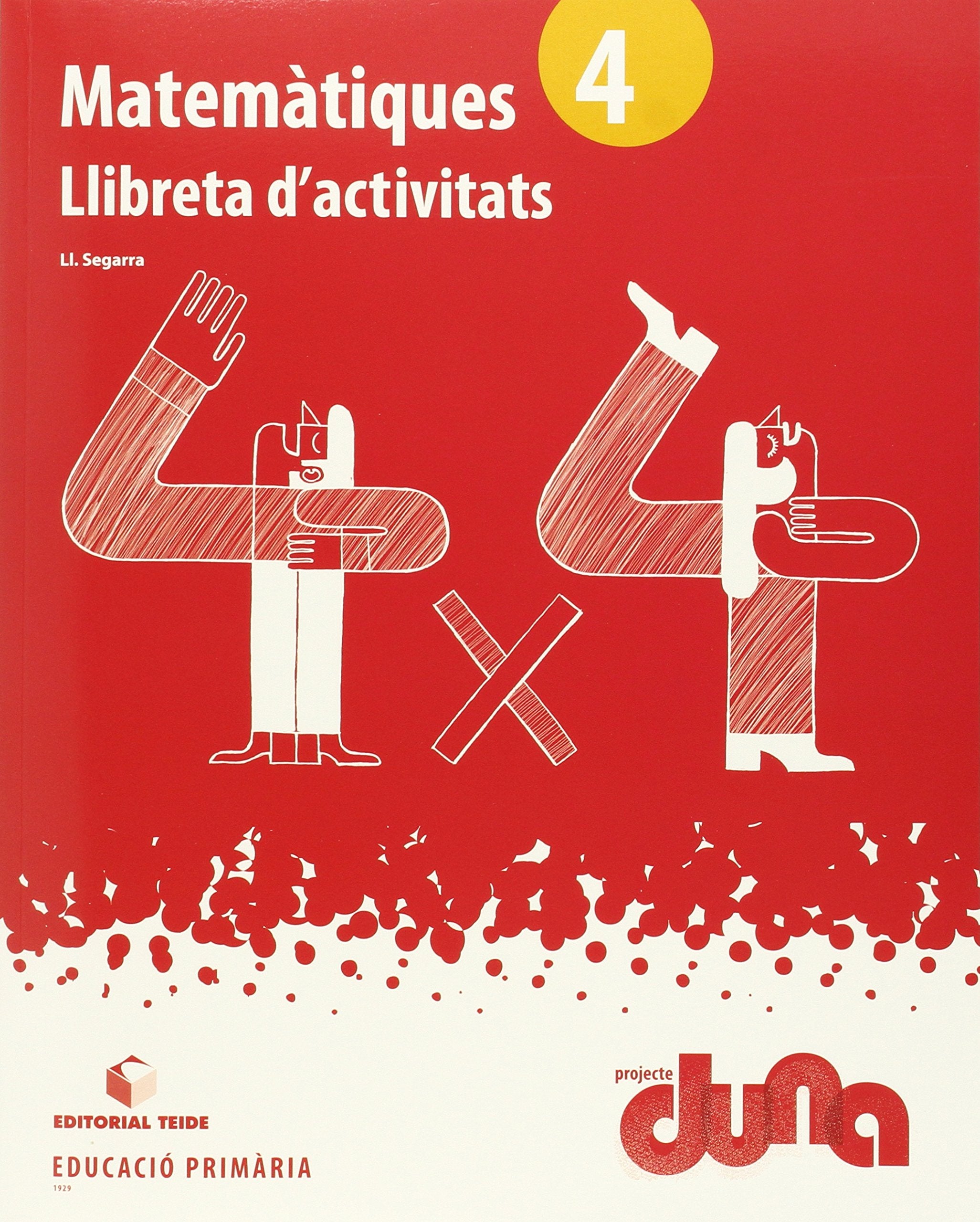 Projecte Duna, matemàtiques, 4 Educació Primària. llibreta Books