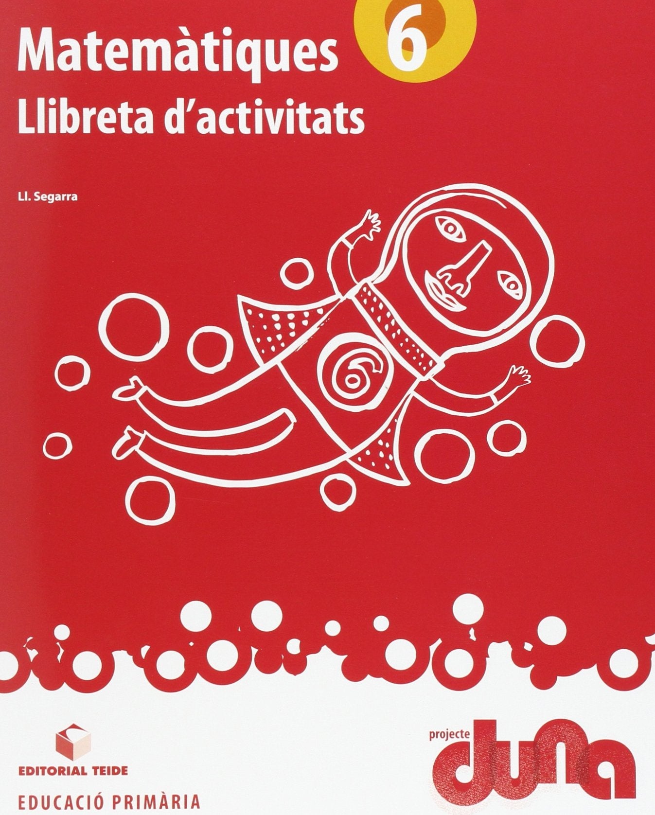 Matemàtiques 6. Projecte Duna - llibreta book