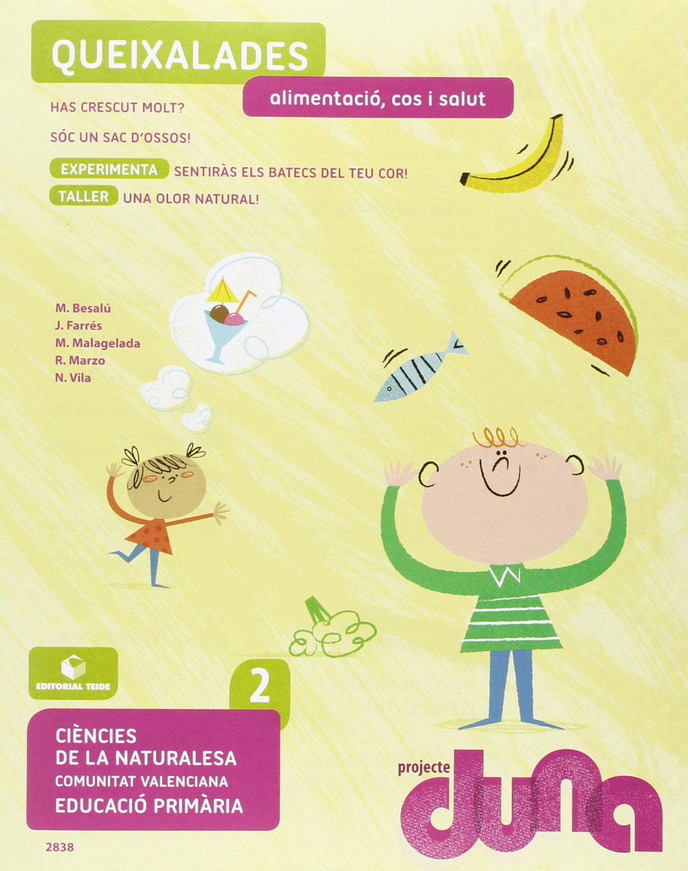 Ciències de la naturalesa 2. Quadern 2 - Projecte Duna - Alimentació, cos i salut - Comunitat Valenciana Books