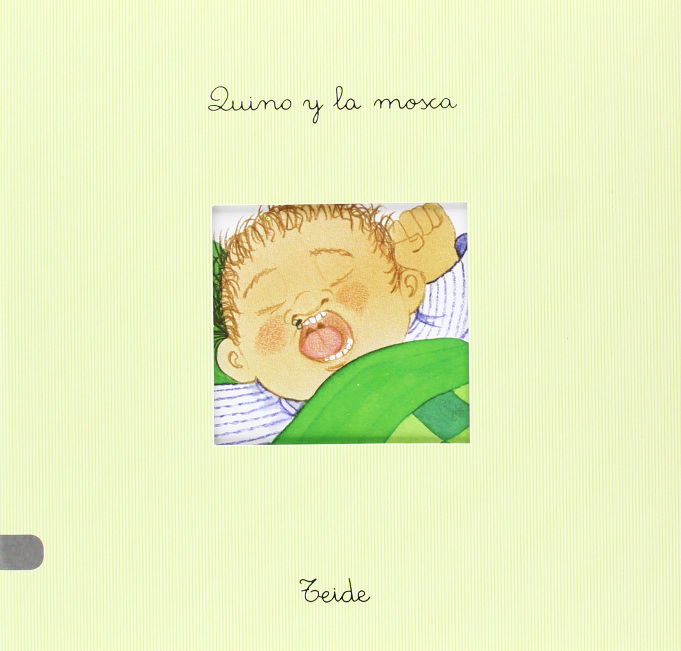 Pan con chocolate 02 - Quino y la mosca Books