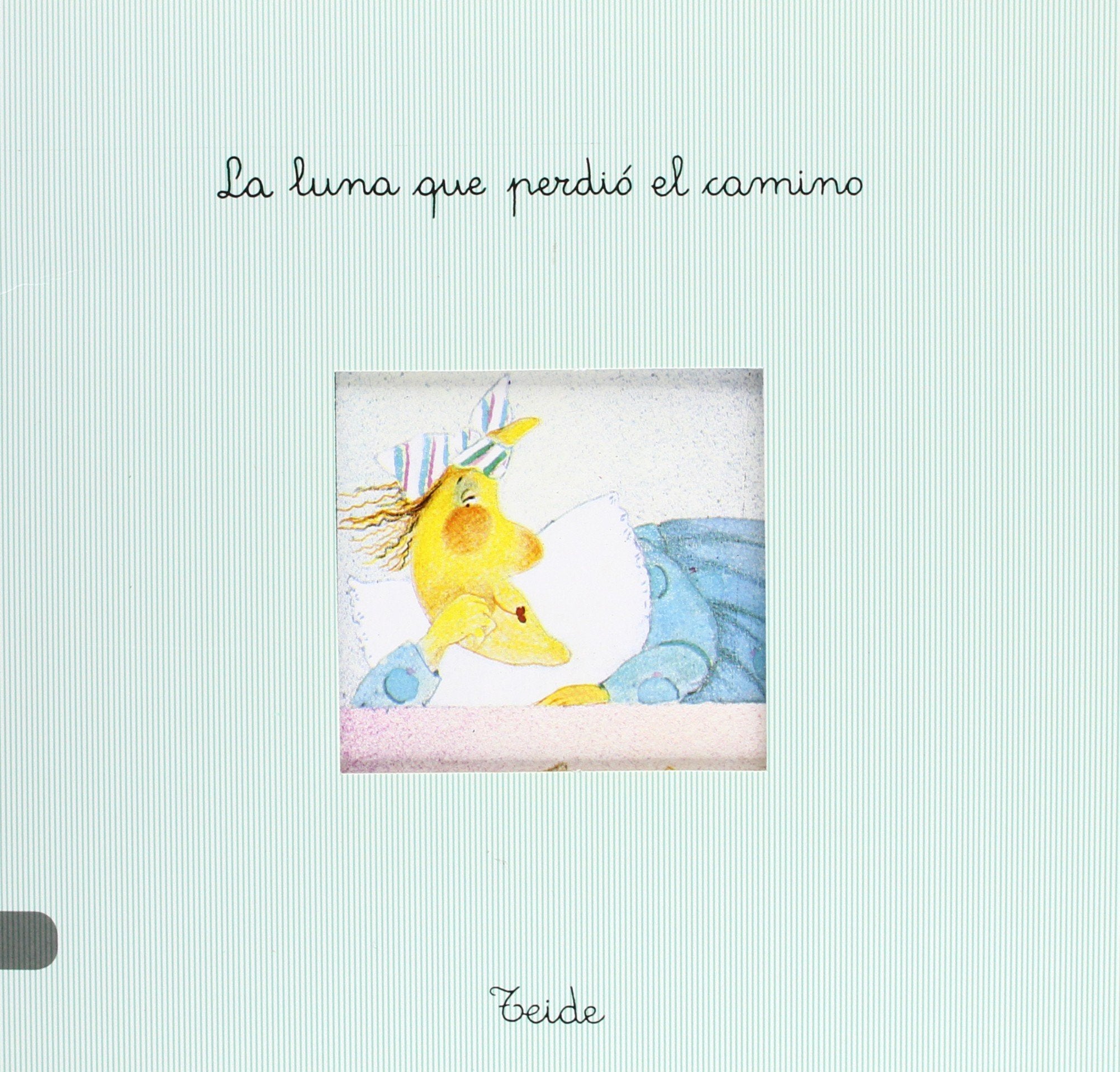 Pan con chocolate 08 - La luna que perdió su camino Books