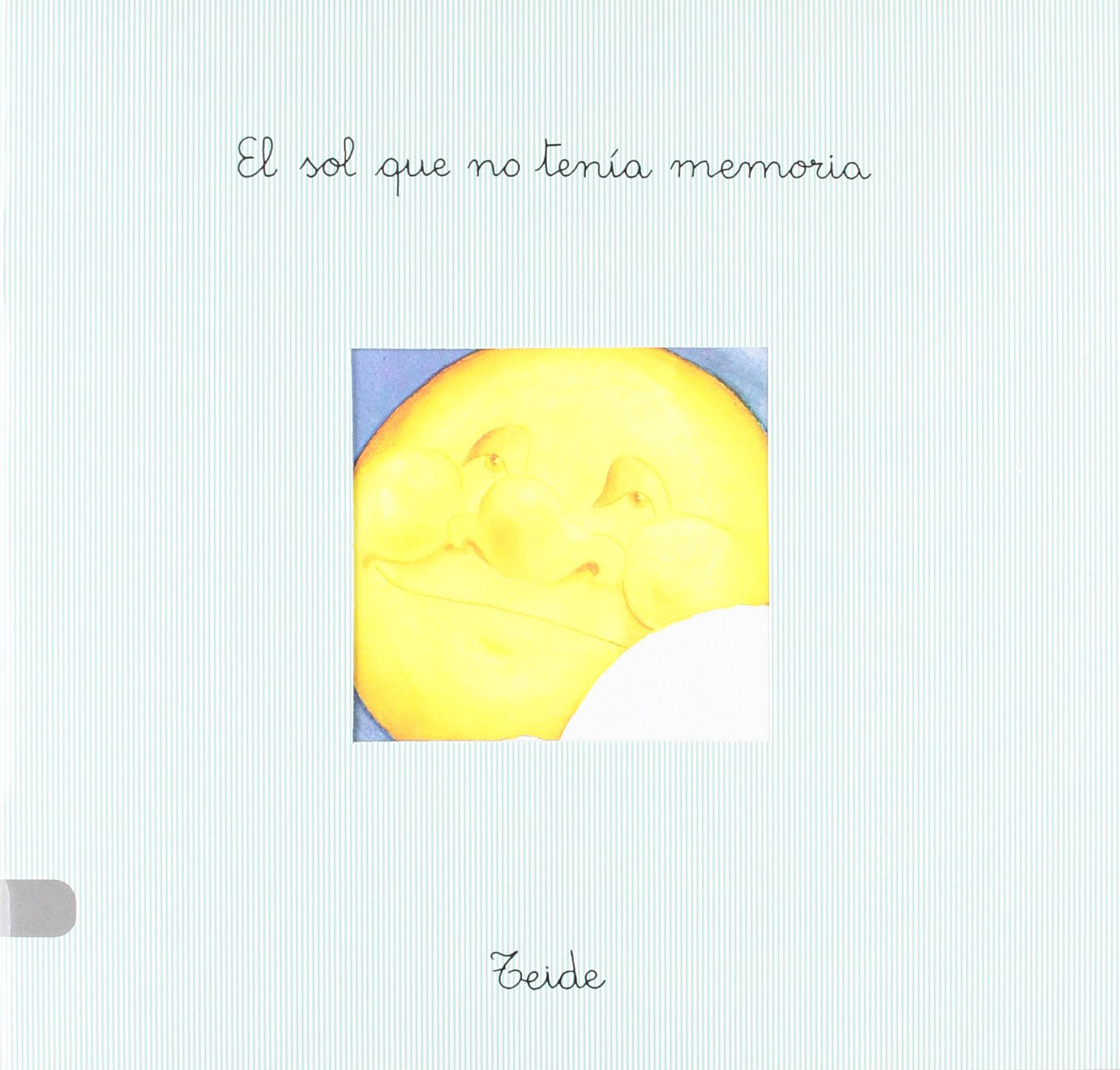 Pan con chocolate 12 - El Sol que no tenía memoria Books
