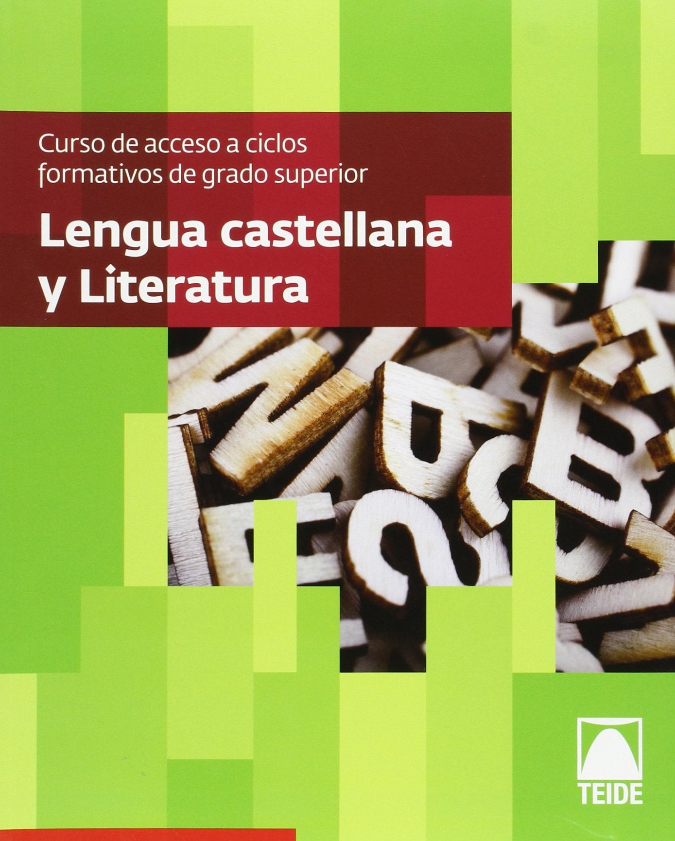 Lengua castellana y literatura : curso de acceso a ciclos formativos de grado superior (CAS) Books