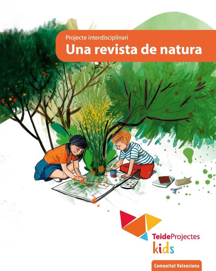 Una revista de natura - TeideProjectes Kids (Comunitat Valenciana) (TeideProjectes (Comunitat Valenciana)) Books
