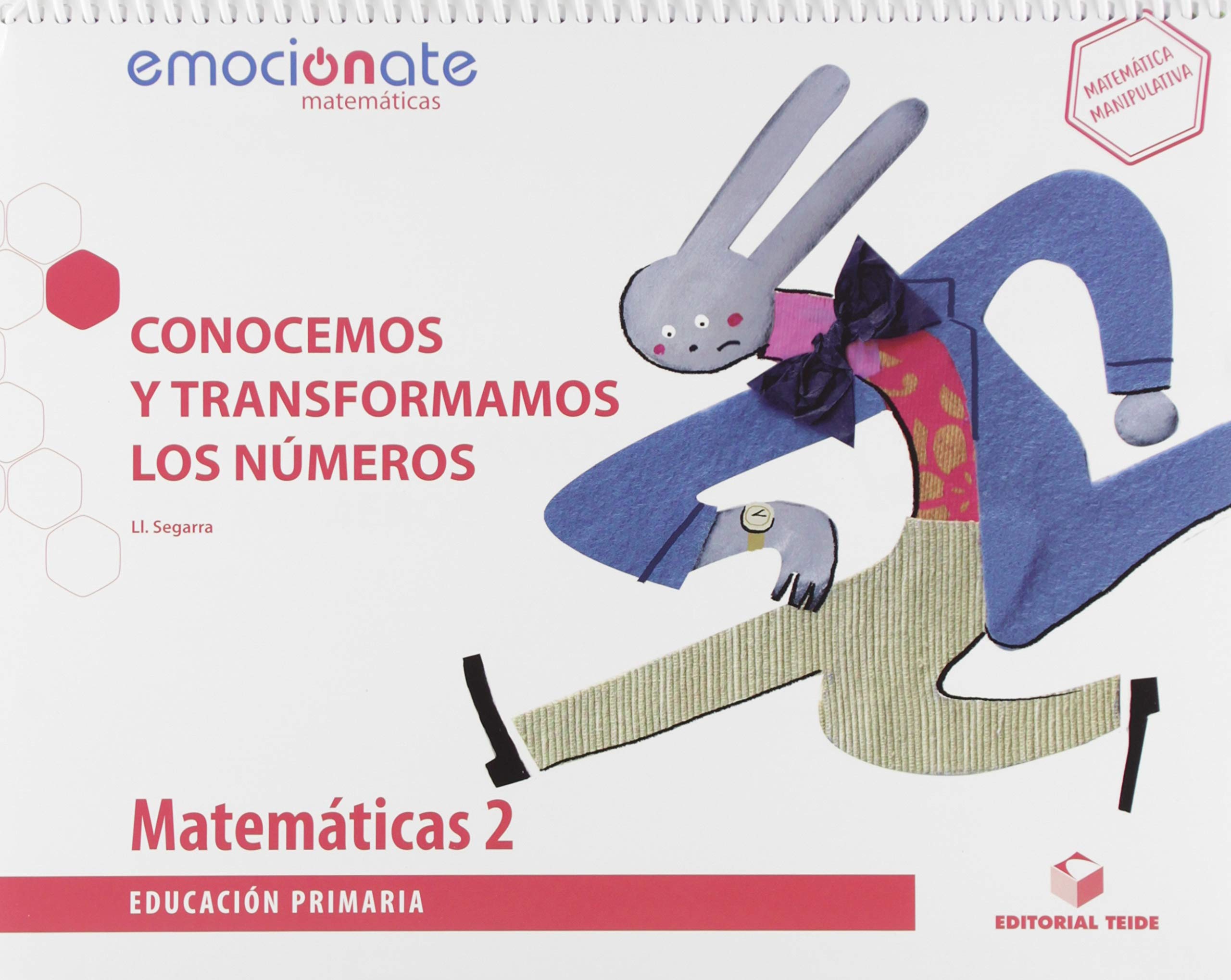 Matemáticas 2 EPO. Conocemos y transformamos los números - Emociónate book