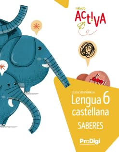 Saberes. Lengua castellana 6 EP - Activa. ProDigi Books