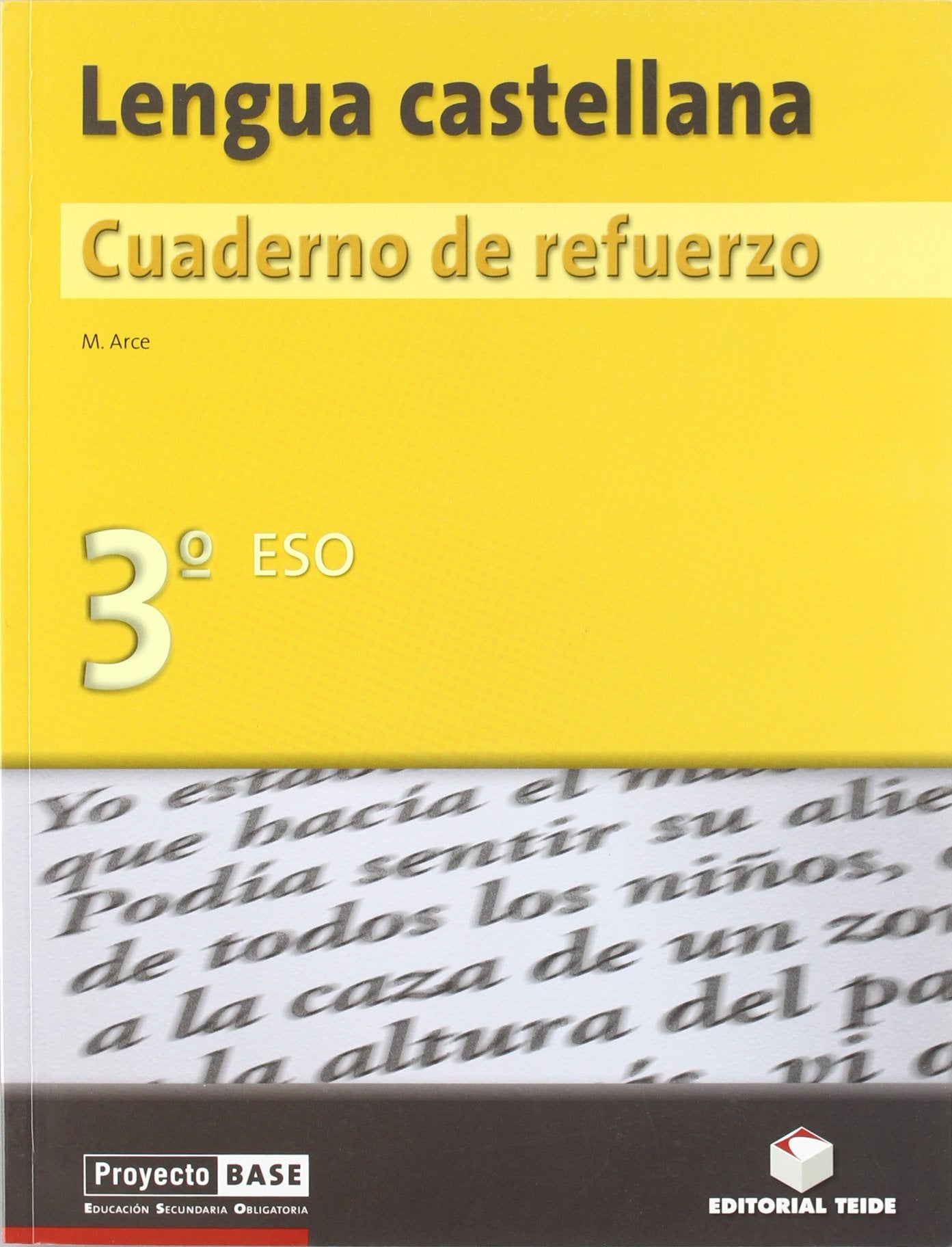 Lengua castellana. Cuaderno de refuerzo 3º ESO - BASE book