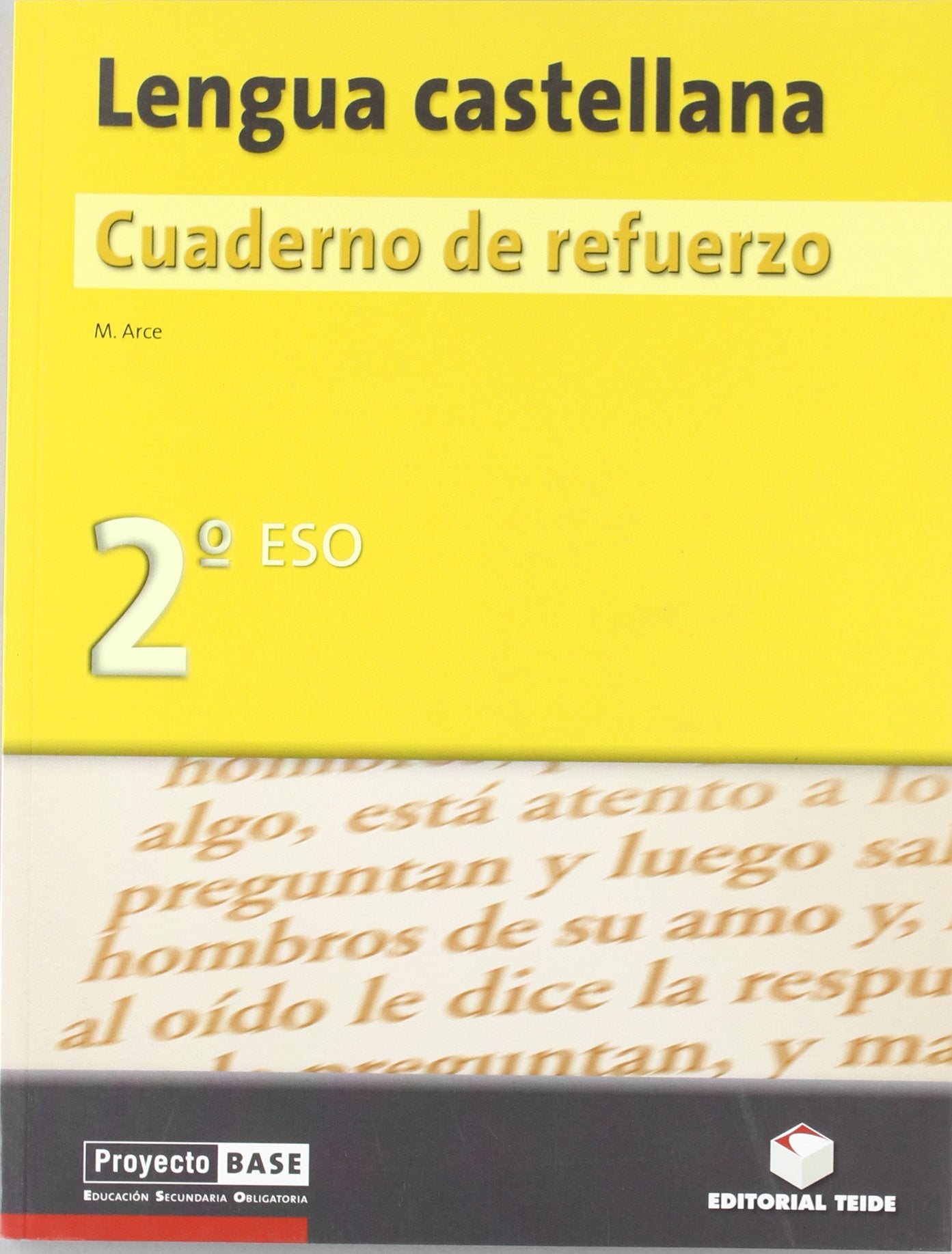 Proyecto Base, lengua castellana, 2 ESO, 1 ciclo. Cuaderno de refuerzo Learning & Reference