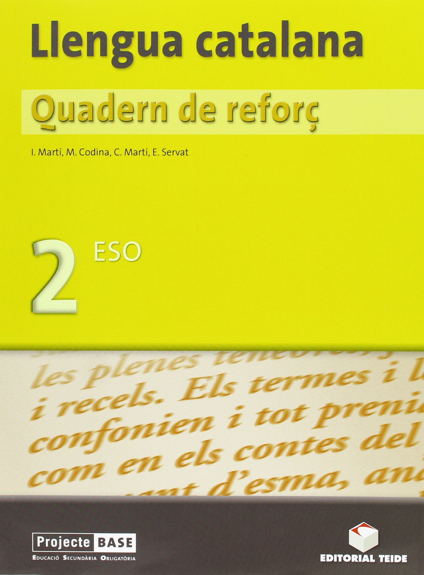 Projecte Base, llengua catalana, 2 ESO, 1 cicle. Quadern de reforç Books