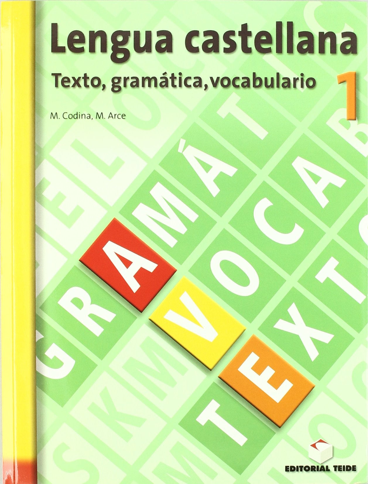 AVE 1. Lengua castellana 1 ESO book