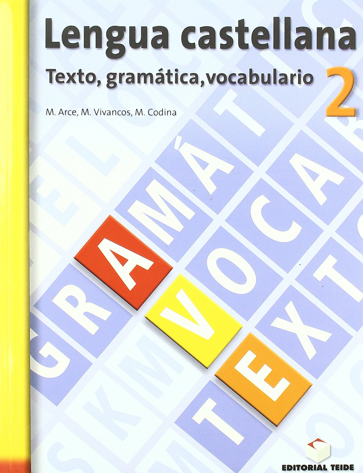 Lengua castellana, texto, gramática, vocabulario, 2 ESO. Cuaderno y solucionario Books