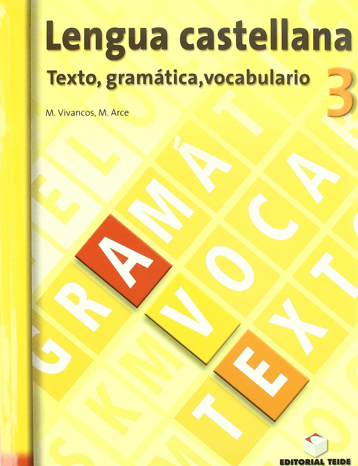 Lengua castellana, texto, gramática, vocabulario, 3 ESO. Cuaderno y solucionario Books