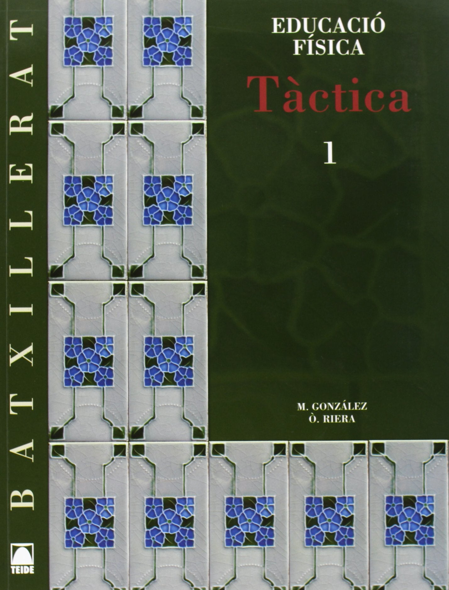 Tàctica. Educació Física - Batxillerat book