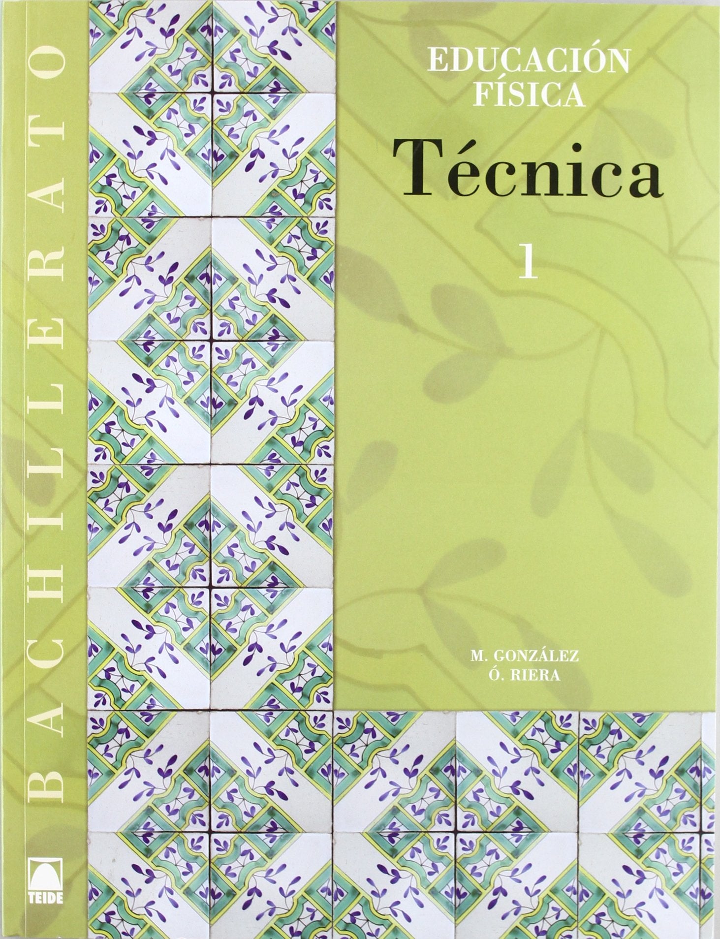 Técnica. Educación física - Bachillerato book