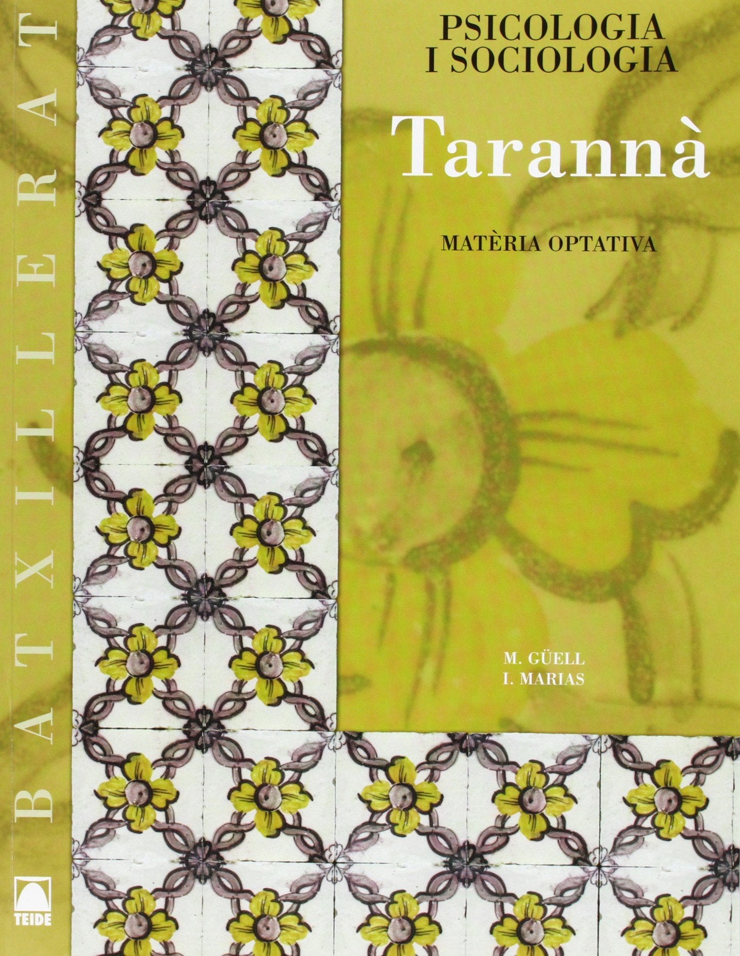 Tarannà. Psicologia i Sociologia. Batxillerat Books
