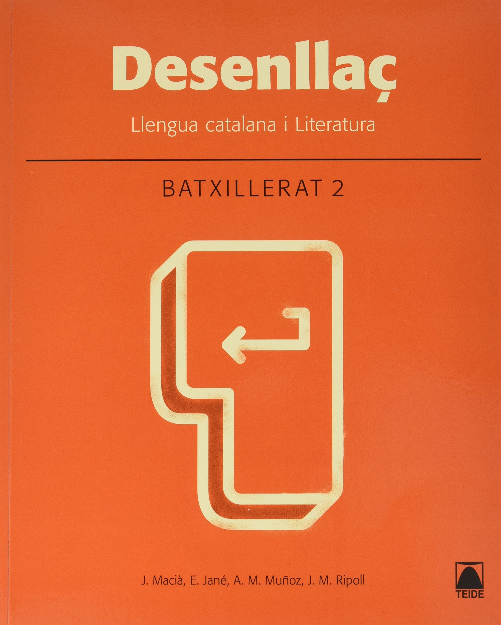 Desenllaç : llengua catalana i literatura : 2 batxillerat Books