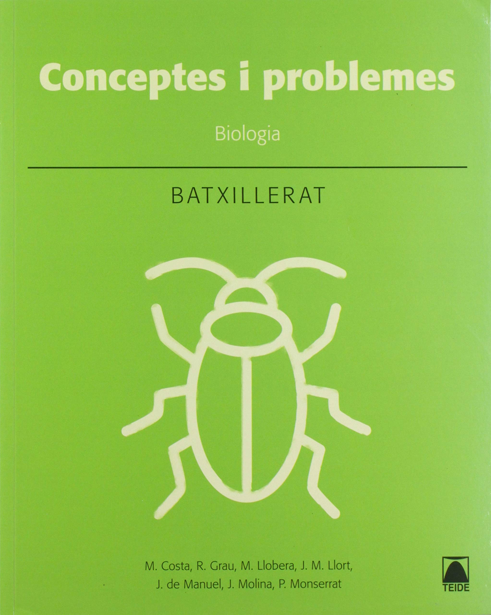 Biologia: conceptes bàsics i problemes. Batxillerat Books