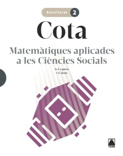 Cota. Matemàtiques aplicades a les CCSS 2 Batxillerat book