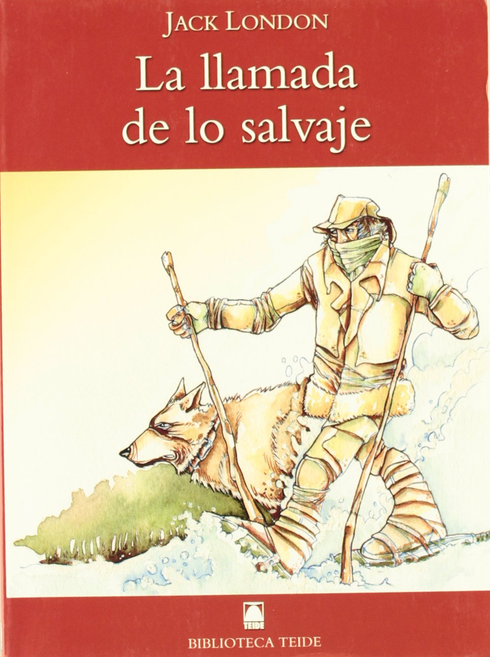 Biblioteca Teide 013 - La llamada de lo salvaje -Jack London- book