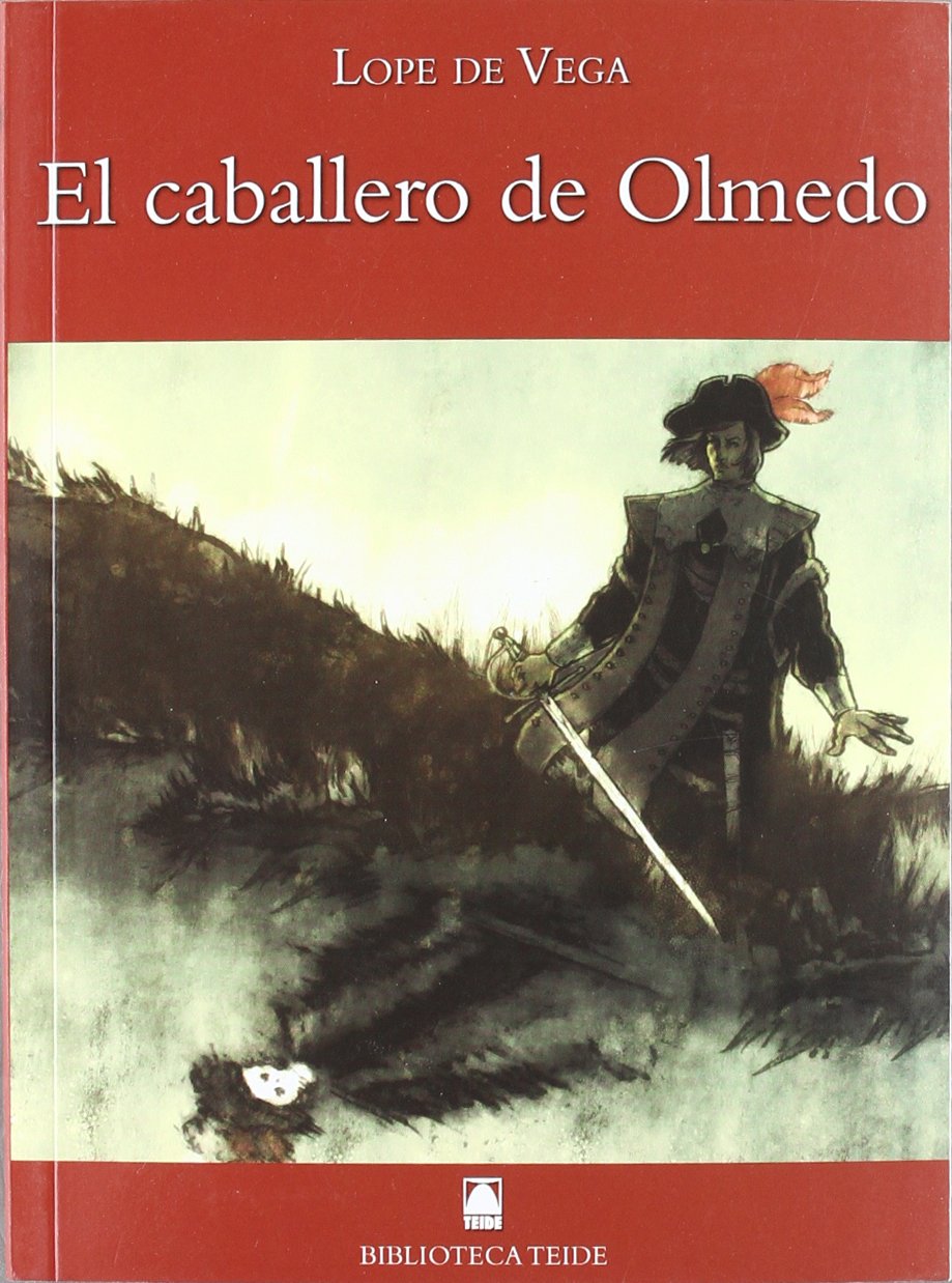 El Caballero de Olmedo (Biblioteca Teide, Band 50) Books