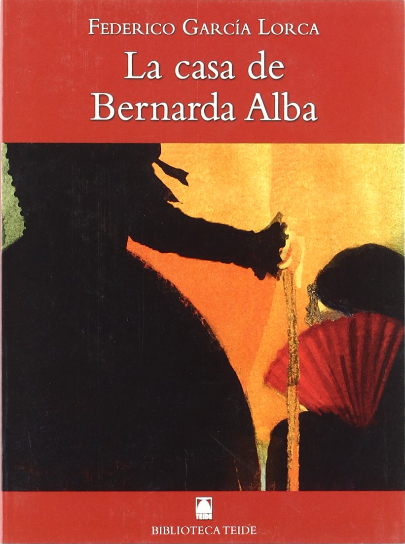 Biblioteca Teide 056 - La casa de Bernarda Alba -Federico García Lorca- Books