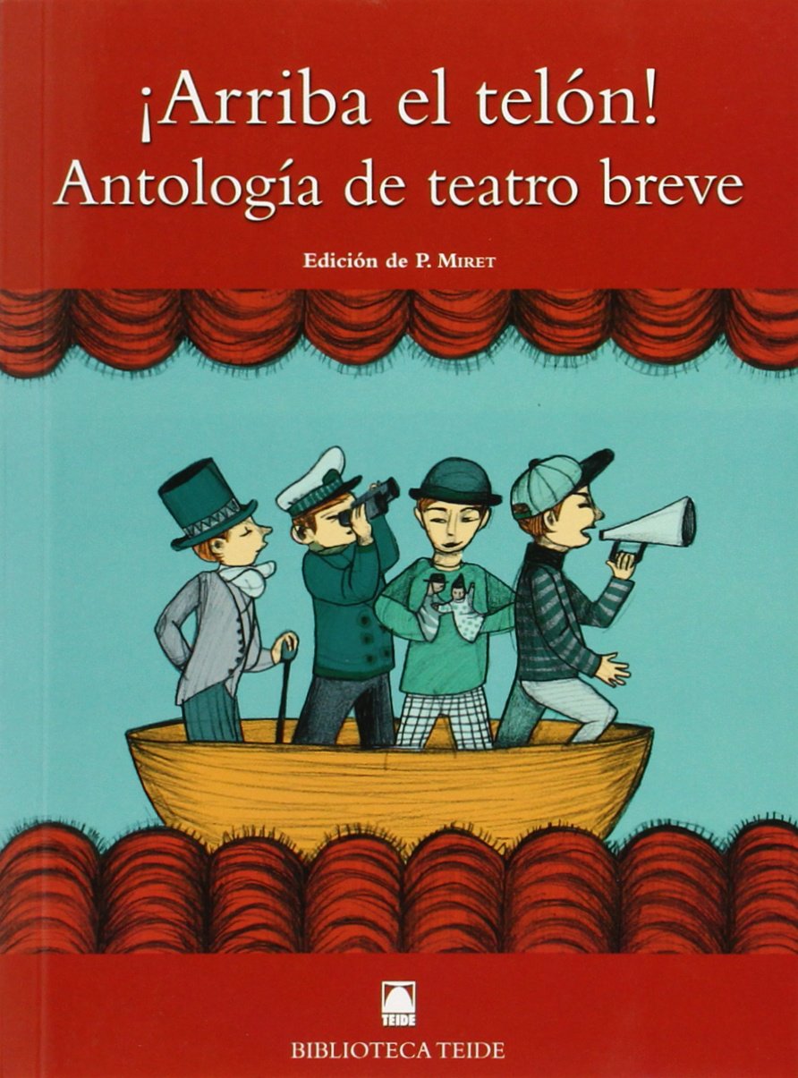 ¡Arriba el telón!.Antología teatro breve. Non-fiction