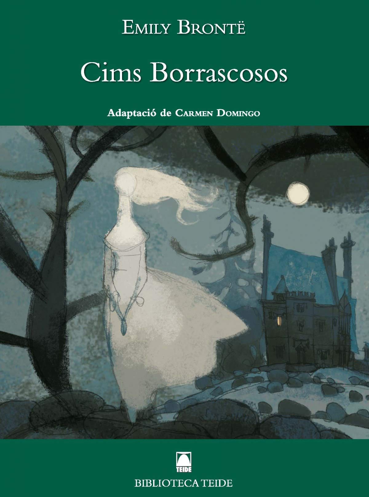 Biblioteca Teide 043 - Cims borracosos -Emily Brontë- book