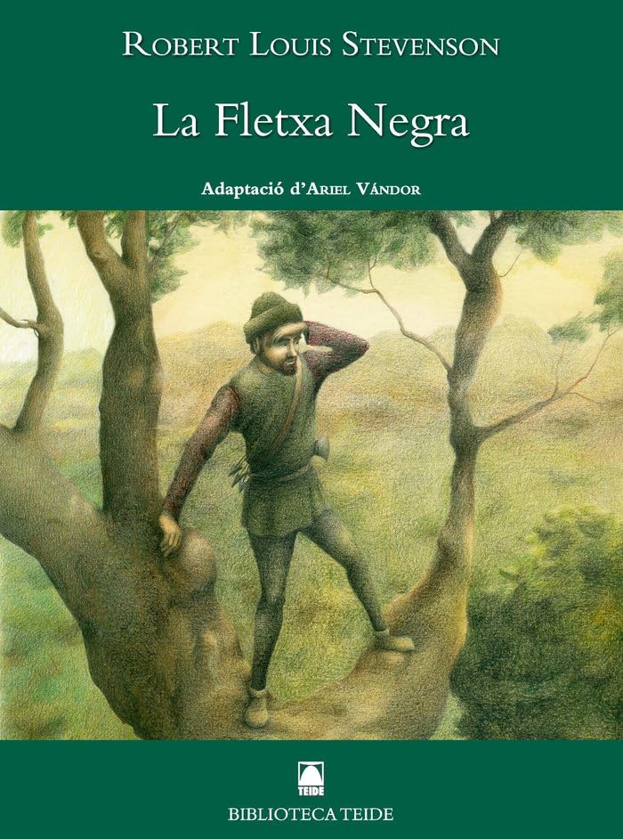 Biblioteca Teide 044 - La Fletxa Negra -Robert Louis Stevenson- book