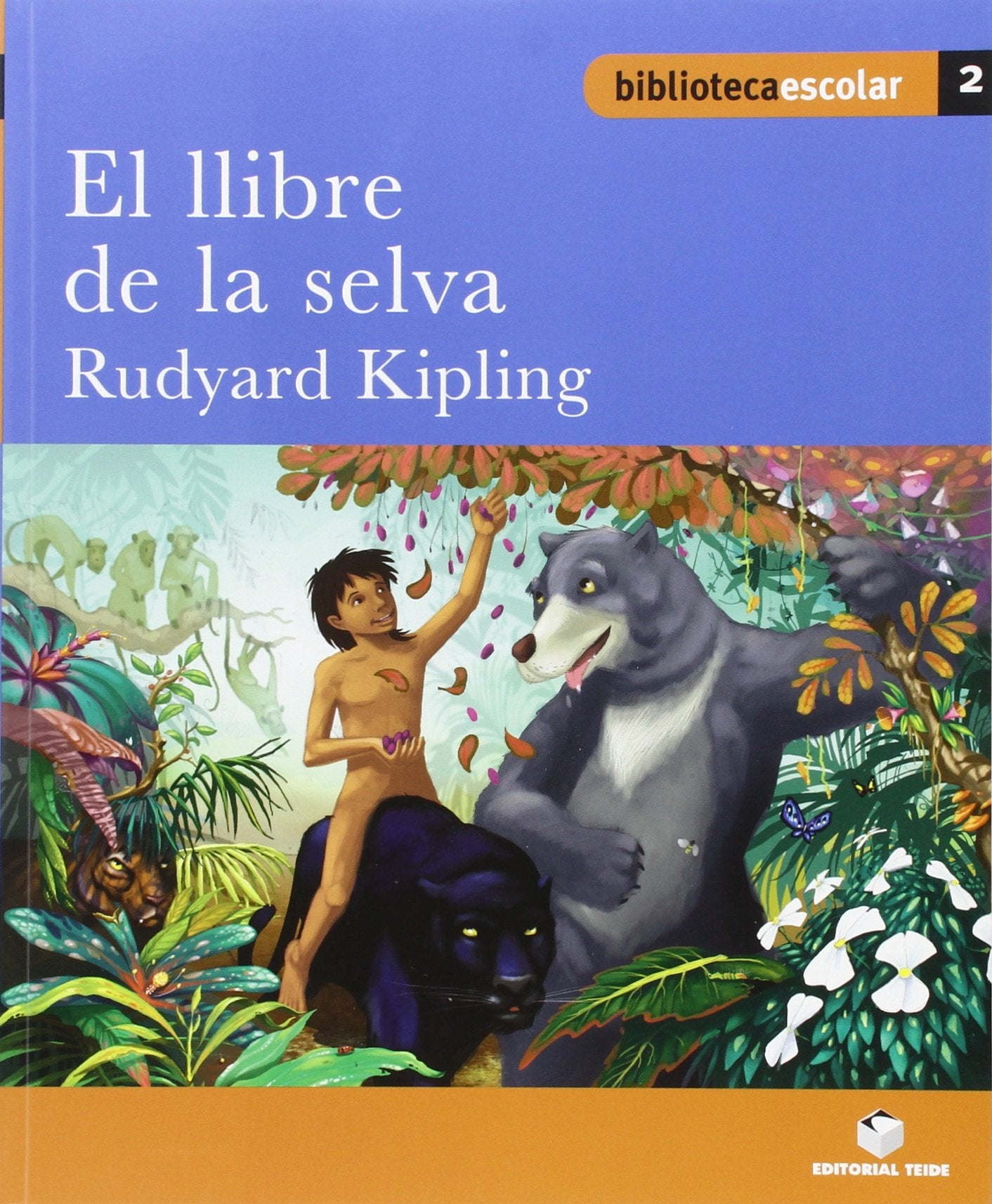 El llibre de la selva, Educació Primària (Biblioteca Escolar, Band 2) Books