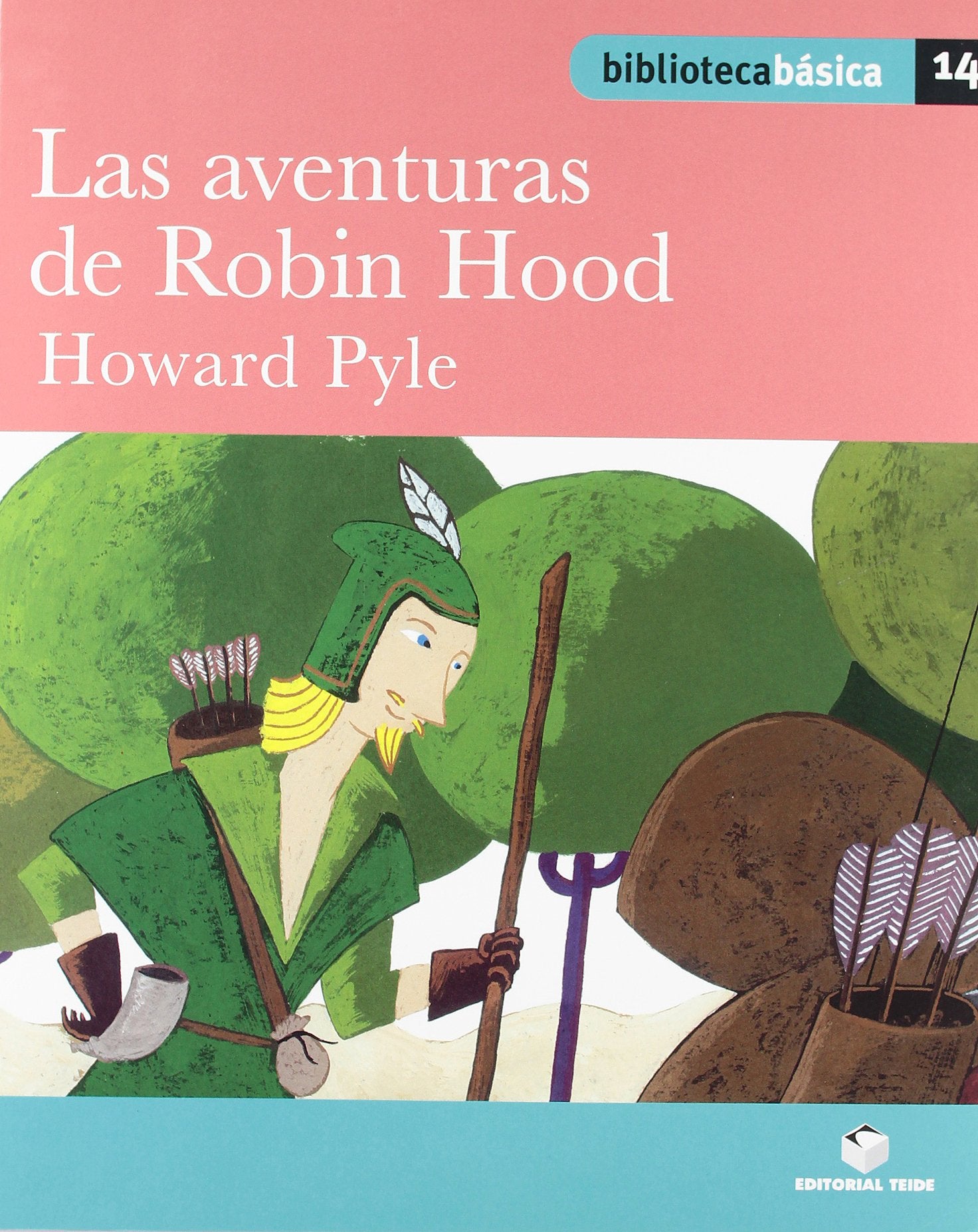 Biblioteca Básica 014 - Las aventuras de Robin Hood -Howard Pyle- book