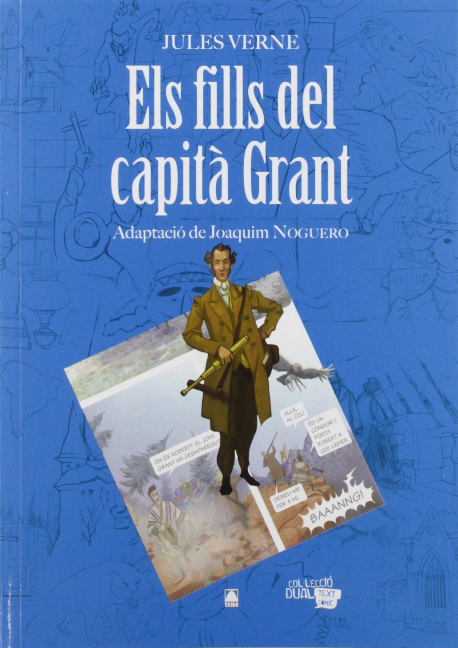 Col·lecció Dual 003. Els fills del capità Grant -Jules Verne- book