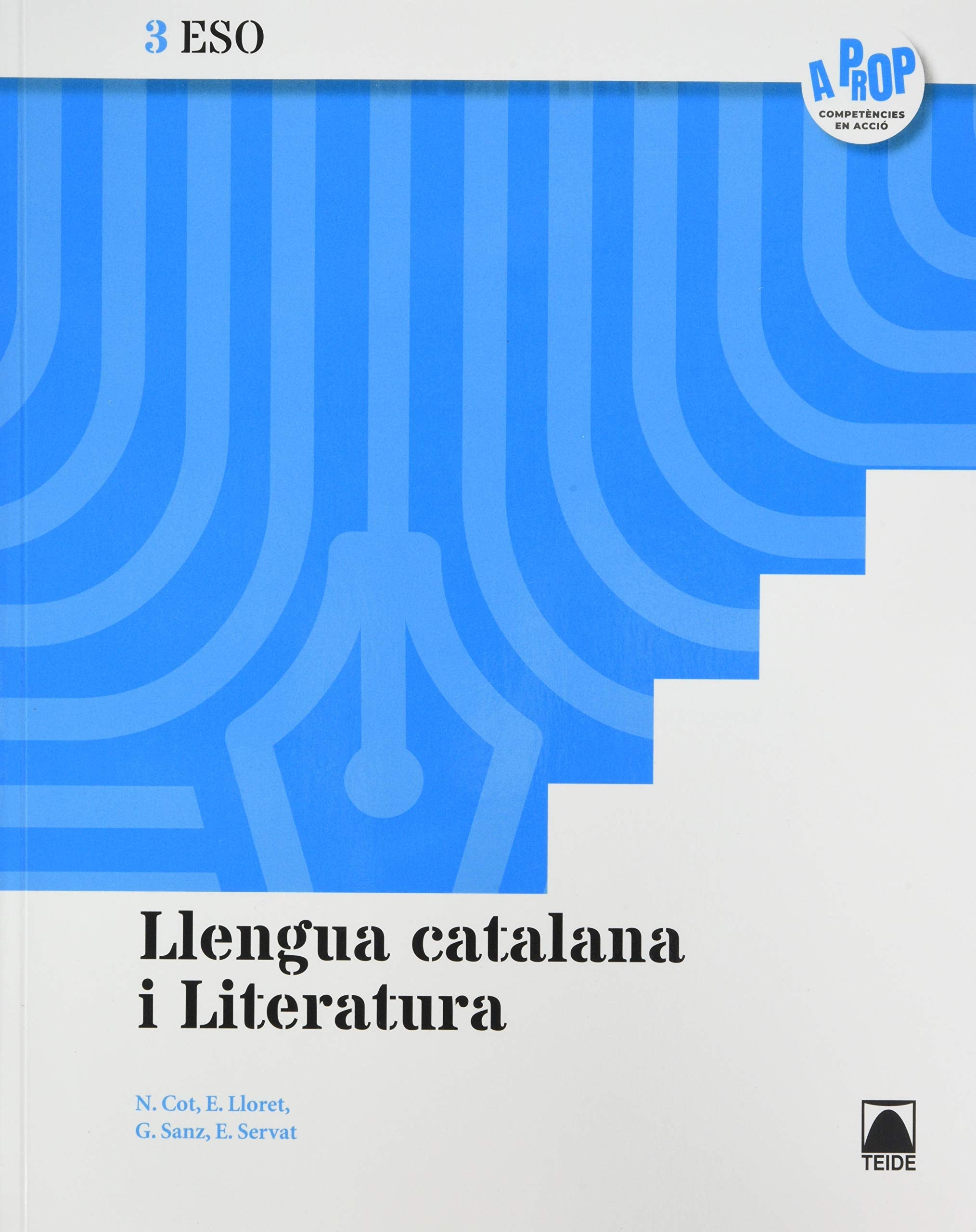 Llengua catalana i Literatura 3ESO - A prop Books