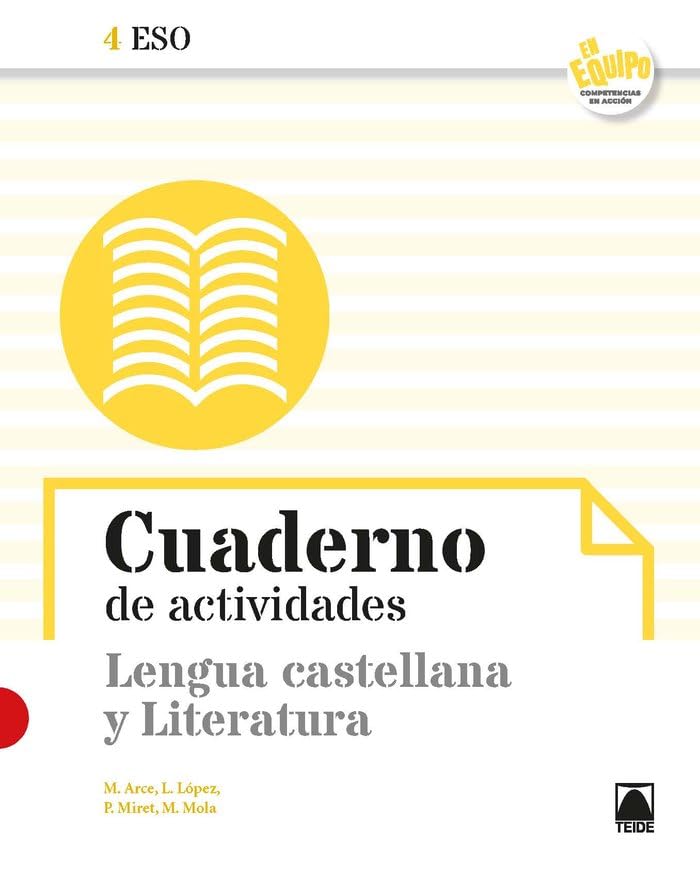 Cuaderno de actividades. Lengua castellana y Literatura 4 ESO - En equipo Books