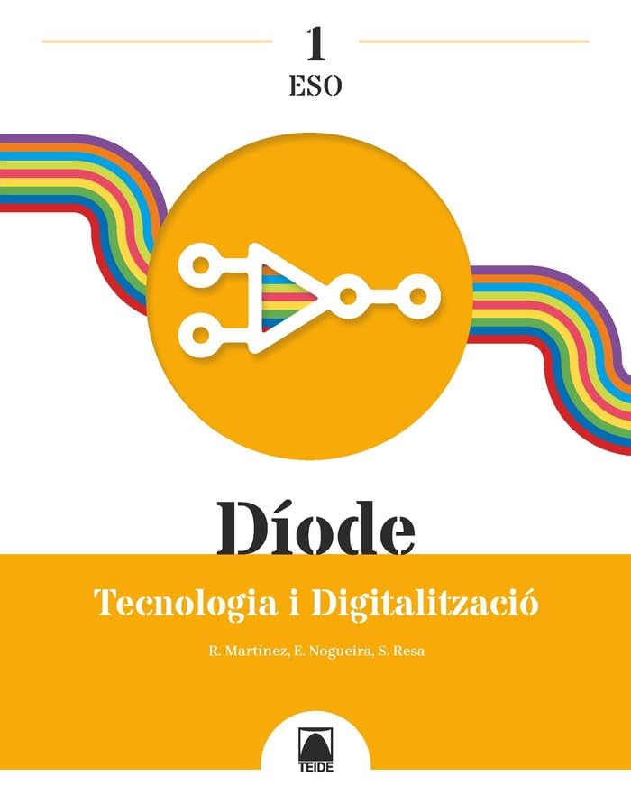 Díode 1. Tecnologia i Digitalització 1 ESO Books
