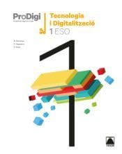 Quadern ProDigi. Tecnologia i Digitalització 1 ESO Books