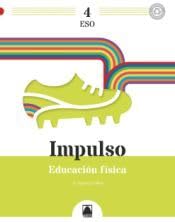 Impulso 4. Educación física 4 ESO book