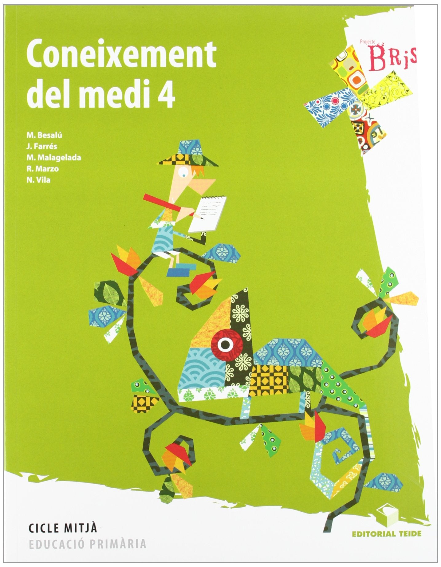 Projecte Brisa, coneixement del medi, 4 Educació Primària, cicle mitjà Learning & Reference