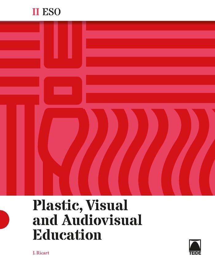 Plastic, Visual and Audiovisual Education II ESO (ENG) book