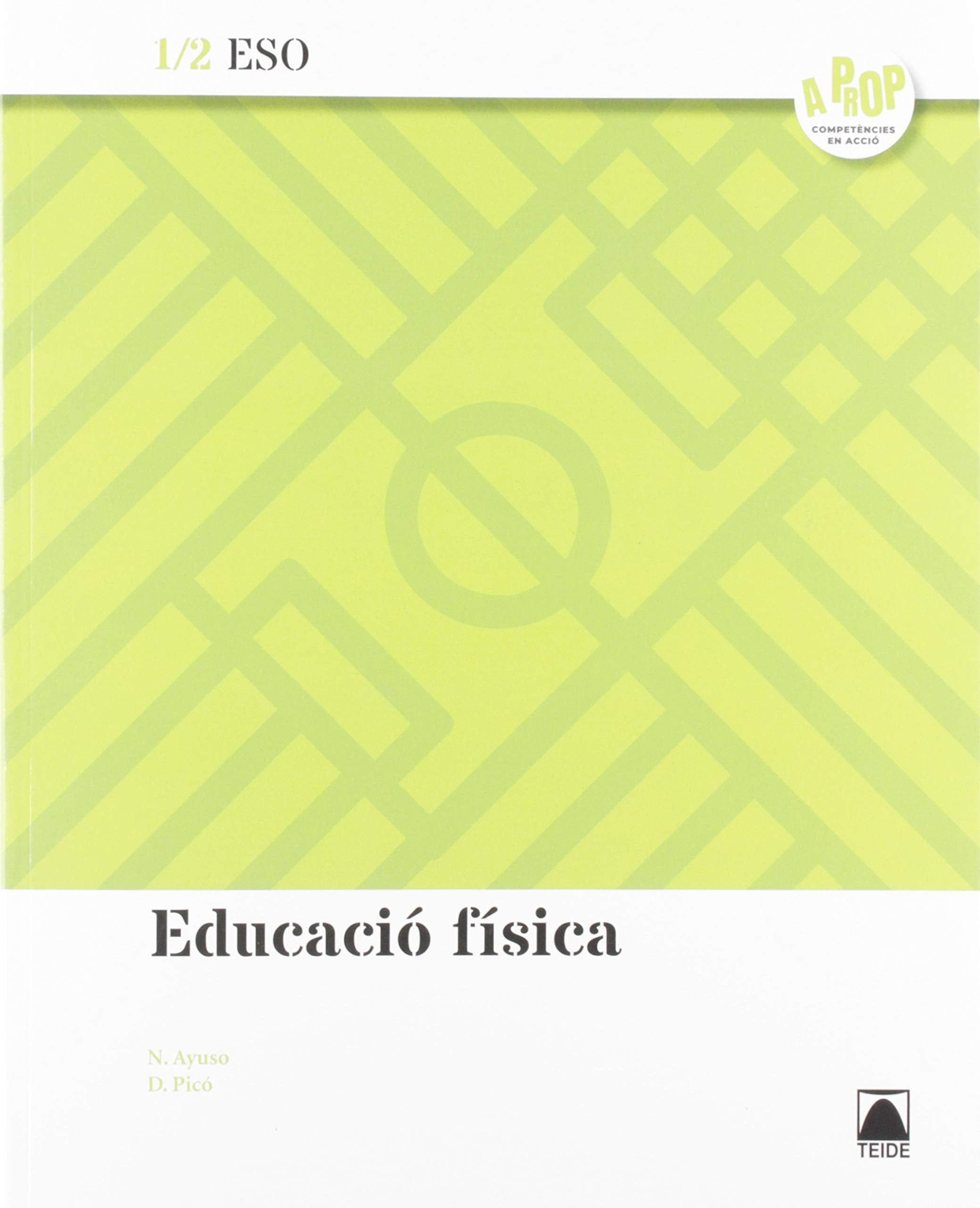 Educació física 1/2 ESO - A prop book