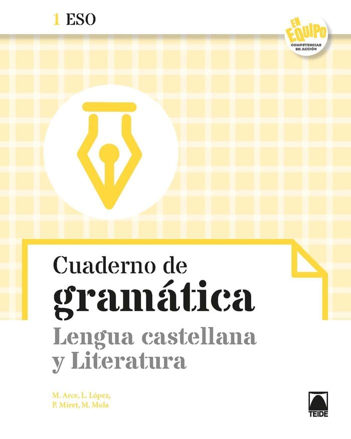 Cuaderno de gramática. Lengua castellana y Literatura 1ESO - En equipo Books